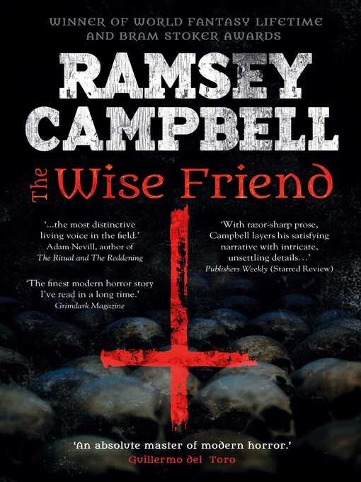 Title details for The Wise Friend by Ramsey Campbell - Available